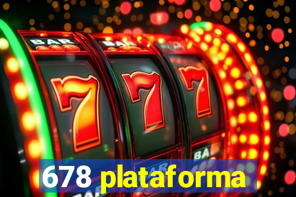 678 plataforma